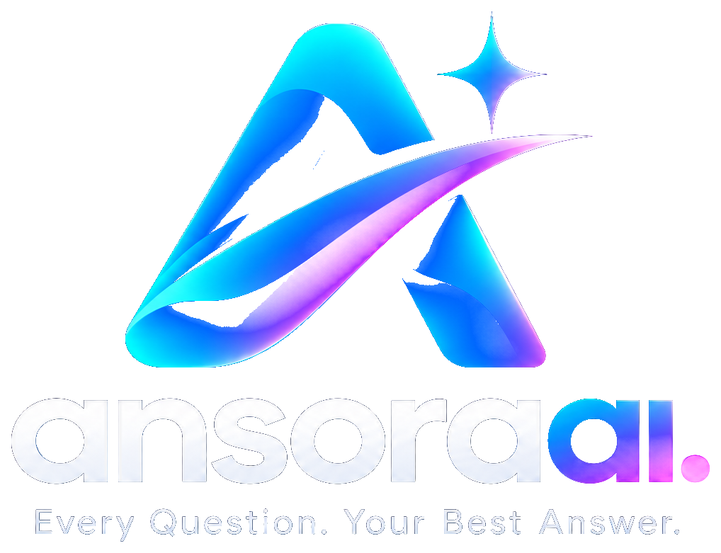 Ansora AI — Every Question. Your Best Answer.